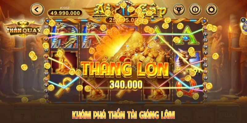 Khám phá thần tài giáng lâm 33win để tận dụng mọi cơ hội thắng thưởng dễ dàng