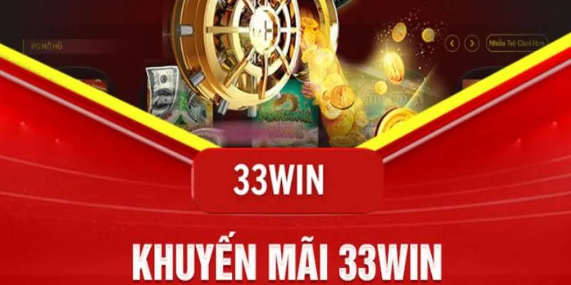 Quay thưởng trong khuyến mãi 33win